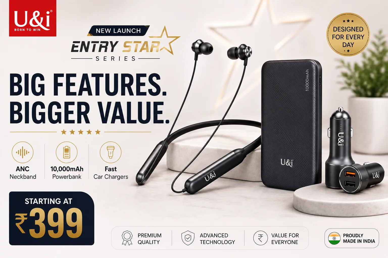 U&i Entry Star Series launched in India with ANC neckband powerbank and fast car chargers