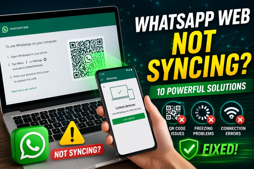 WhatsApp Web not syncing on desktop browser showing connection issue