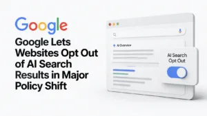 Google introduces AI search opt-out feature inside Search Console for websites and publishers