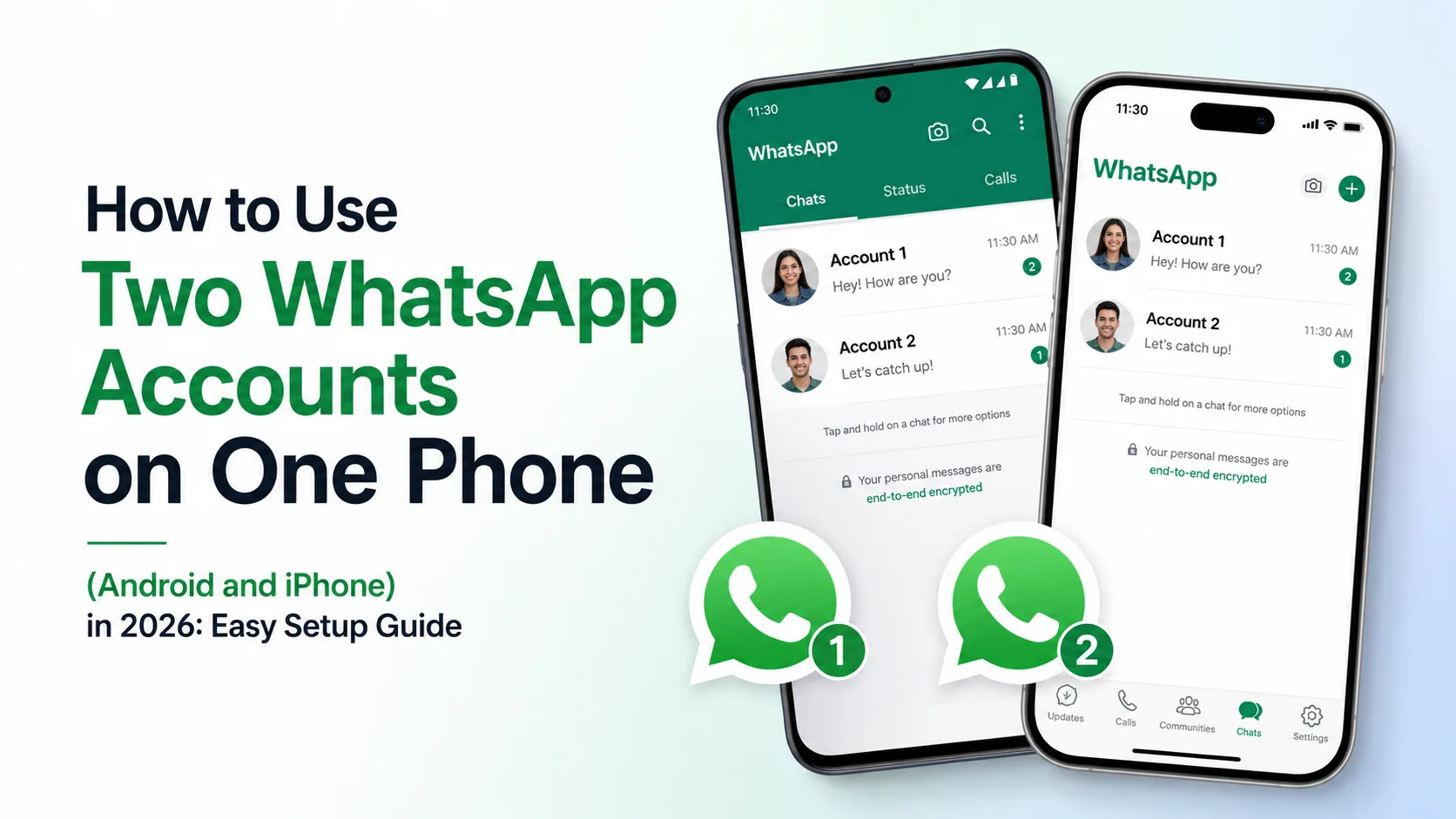Using two WhatsApp accounts on one phone in 2026