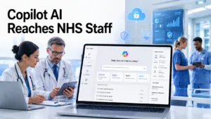 Microsoft Copilot AI being deployed across NHS England for healthcare staff productivity