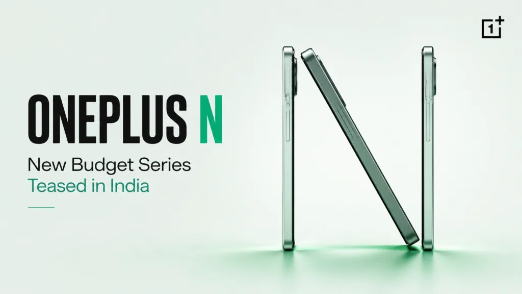 OnePlus N Series India launch teaser featuring upcoming budget smartphones