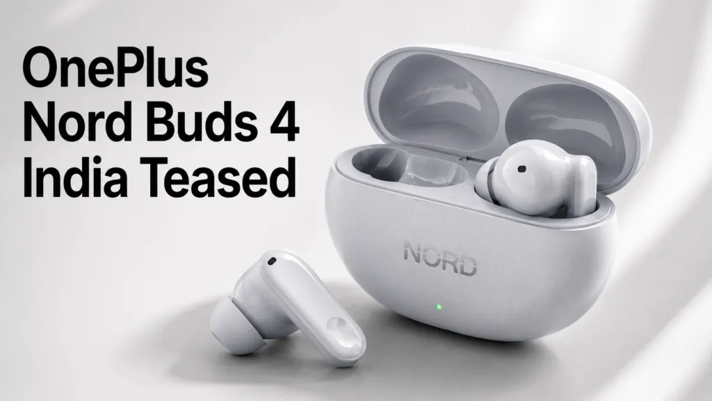 OnePlus Nord Buds 4 India launch teaser showing upcoming earbuds design