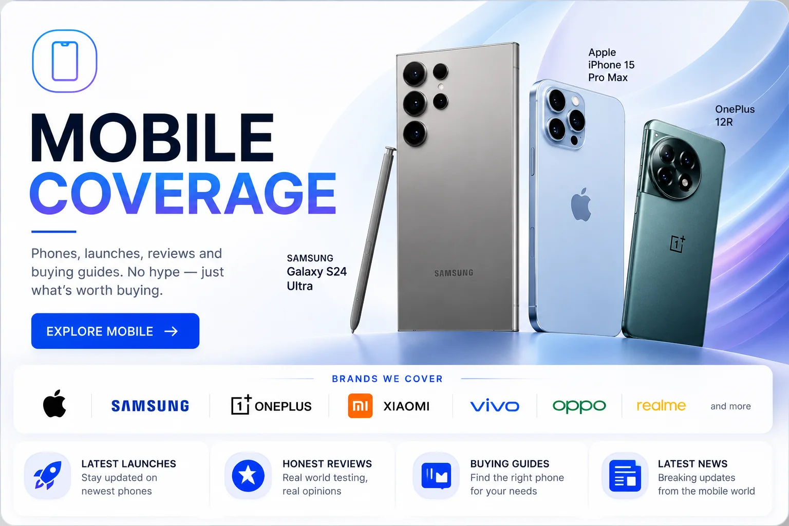 Latest smartphones, Android phones, iPhones and mobile technology updates