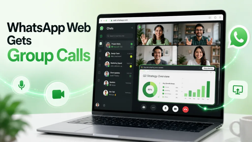 WhatsApp Web group voice and video calls feature on desktop browser