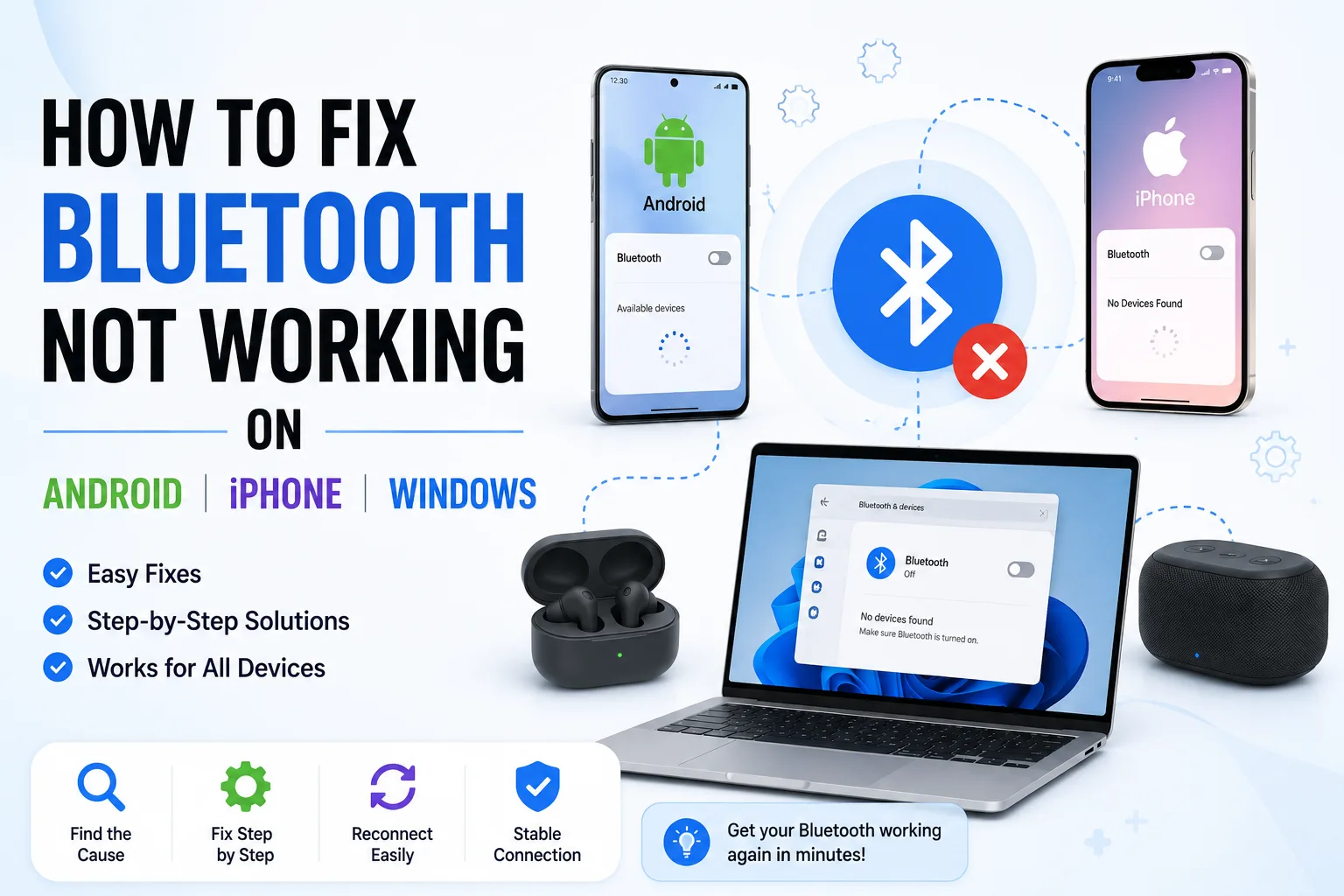 How to Fix Bluetooth Not Working on Android, iPhone, and Windows