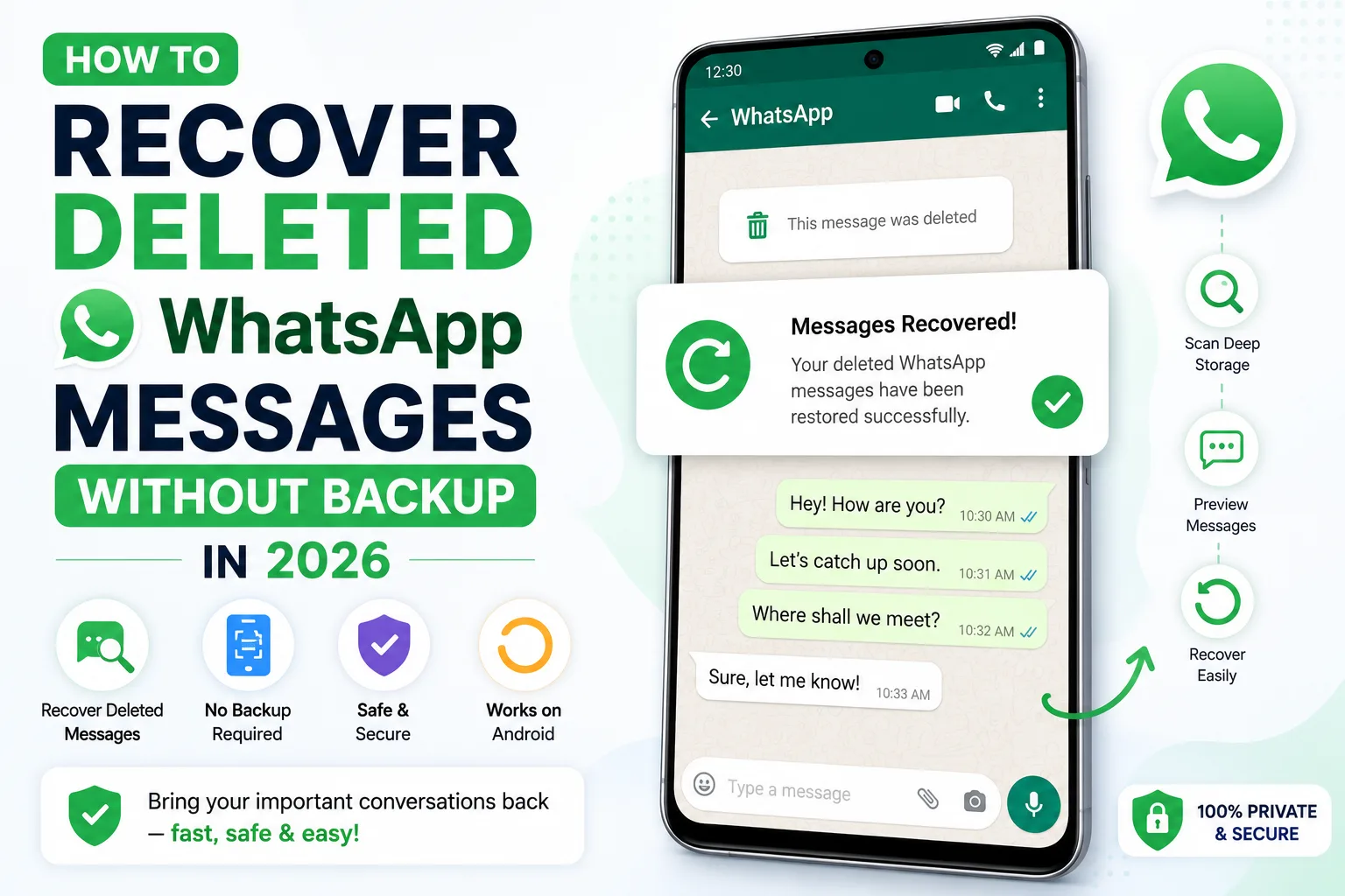 Recover deleted WhatsApp messages on an Android phone and iPhone