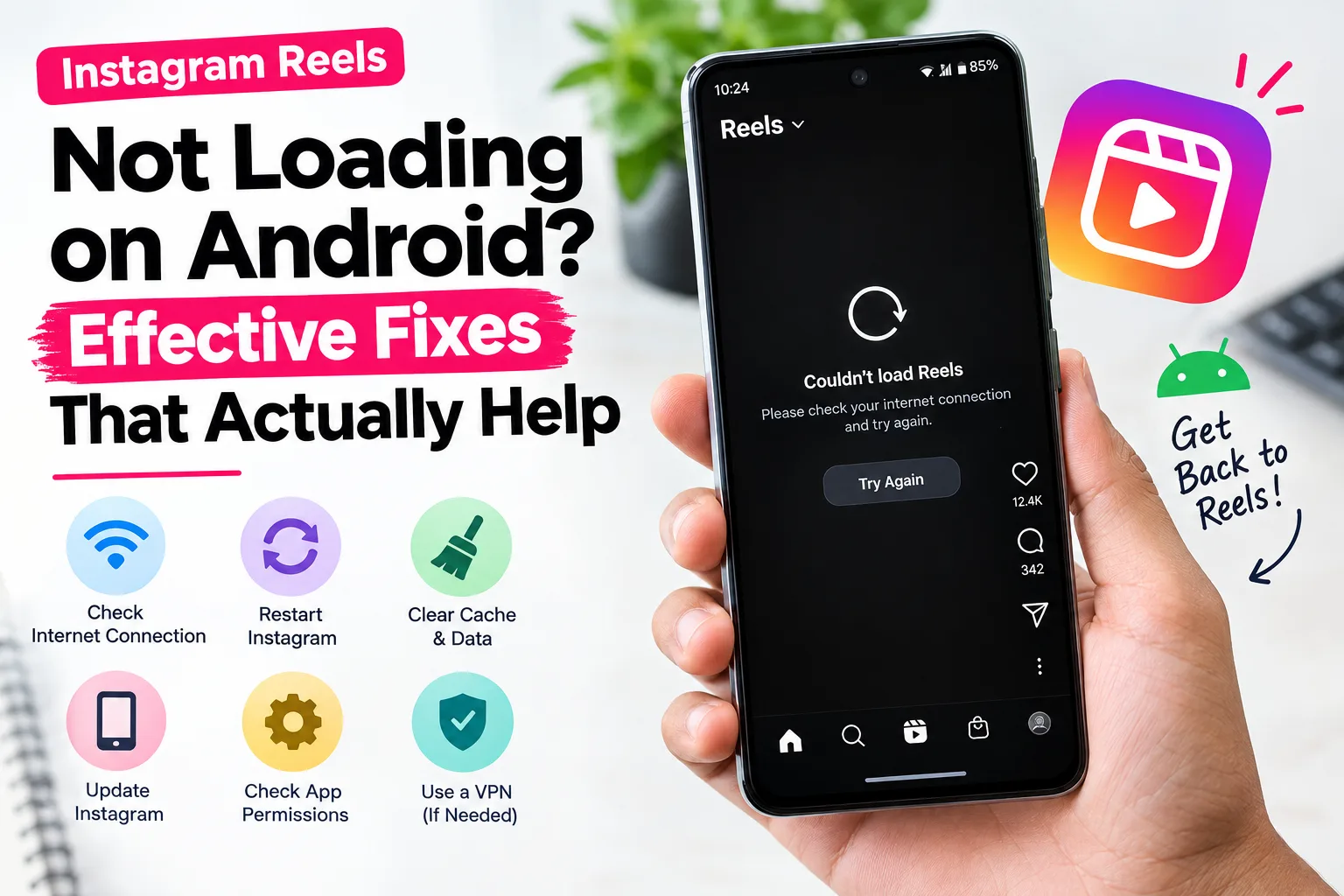 Instagram Reels not loading on Android